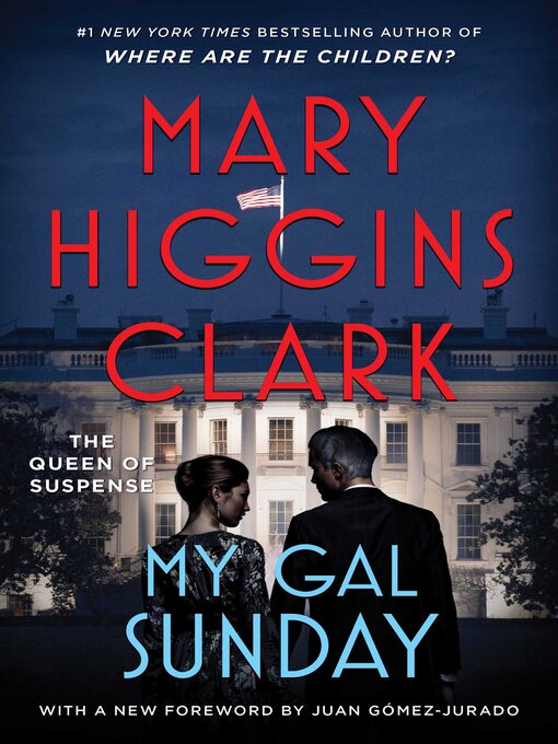 Title details for My Gal Sunday by Mary Higgins Clark - Available